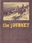 The Journey : The Overlanders' Quest for Gold - Book
