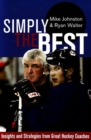 Simply the Best : Insights and Strategies from Great Hockey Coaches - Book
