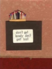 Don't Get Lonely Don't Get Lost (Book And DVD) - Book