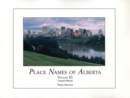 Place Names of Alberta : Volume III -- Central Alberta - Book