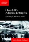 Churchill's Adaptive Enterprise : Lessons for Business Today - Book