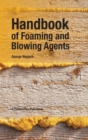 Handbook of Foaming and Blowing Agents - Book