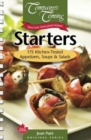 Starters : 175 Kitchen-Tested Appetizers, Soups & Salads - Book