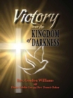 Victory Over the Kingdom of Darkness - eBook