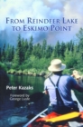 From Reindeer Lake to Eskimo Point - Book