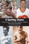 A Sporting Chance : Achievements of African-Canadian Athletes - Book