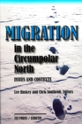 Migration in the Circumpolar North : Issues and Contexts - Book