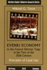 Evenki Economy in the Central Siberian Taiga at the Turn of the 20th Century : Principles of Land Use - Book