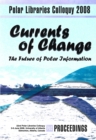 Currents of Change : The Future of Polar Information - Book