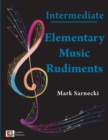 Elementary Music Rudiments Intermediate - Book