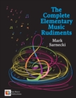 The Complete Elementary Music Rudiments - Book
