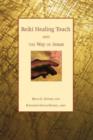 Reiki Healing Touch : And the Way of Jesus - Book