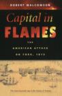 Capital in Flames : The American Attack on York, 1813 - Book
