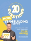 More Team Building 20 : A Team Bulding Card Game - Book