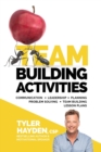 Team Building Events and Activities for Managers - T.E.A.M. Series : Communication - Leadership - Planning - Problem Solving - Team Building Lesson Plans - Book