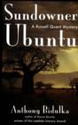 Sundowner Ubuntu : A Russell Quant Mystery - Book