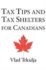 Tax Tips & Tax Shelters for Canadians - Book