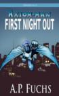 First Night Out [Axiom-man Saga, Episode No. 0] - Book