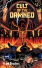 Cult of the Damned : A Superhero Novel ( The Wraith Series, Book 3) - Book