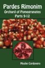 Pardes Rimonim - Orchard of Pomegranates - Parts 9-12 - Book