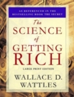 The Science of Getting Rich : Large Print Edition - Book