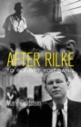 After Rilke : to forget you sang - Book