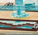 Learn to Quilt Table Runners & Placemats - Book
