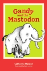 Gandy and the Mastodon - Book