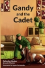 Gandy and the Cadet - Book