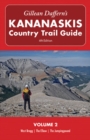 Gillean Daffern's Kananaskis Country Trail Guide - 4th Edition : Volume 2: West Bragg, The Elbow, The Jumpingpound - Book