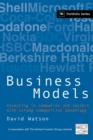 Business Models : Investing in Companies and Sectors with Strong Competitive Advantage - Book