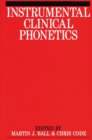 Instrumental Clinical Phonetics - Book