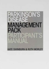 Parkinsons Disease Management : Pack of 10 Participant Information Packs - Book