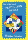 How to Sparkle at Prediction Skills - Book