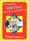 How to Sparkle at Writing Stories and Poems - Book