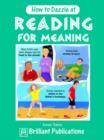 How to Dazzle at Reading for Meaning - Book