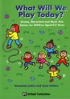 What Will We Play Today - Book