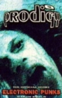 "Prodigy" : Electronic Punks - Book