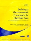 Defining a Macroeconomic Framework for the Euro Area : Monitoring the European Central Bank 3 - Book