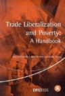 Trade Liberalization and Poverty : A Handbook - Book
