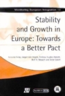 Stability and Growth in Europe: Towards a Better Pact : Monitoring European Integration 13 - Book