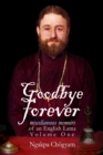 Goodbye Forever : Volume One - Book