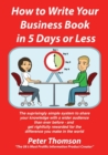 How to Write Your Book in 5 Days or Less - Guaranteed - Book