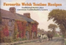 Welsh Teatime Recipes : Traditional Welsh Cakes - Book