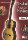 Classical Guitar Playing : Step One (LCM) - Book