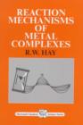 Reaction Mechanisms of Metal Complexes - Book