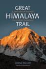 Great Himalaya Trail : 1,700 kilometres across the roof of the world - Book