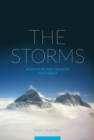 The Storms : Adventure and Tragedy on Everest - Book