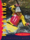 Kayaking: A Beginner's Guide - Book
