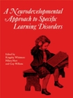 Neurodevelopmental Approach to Specific Learning  Disorders - Book